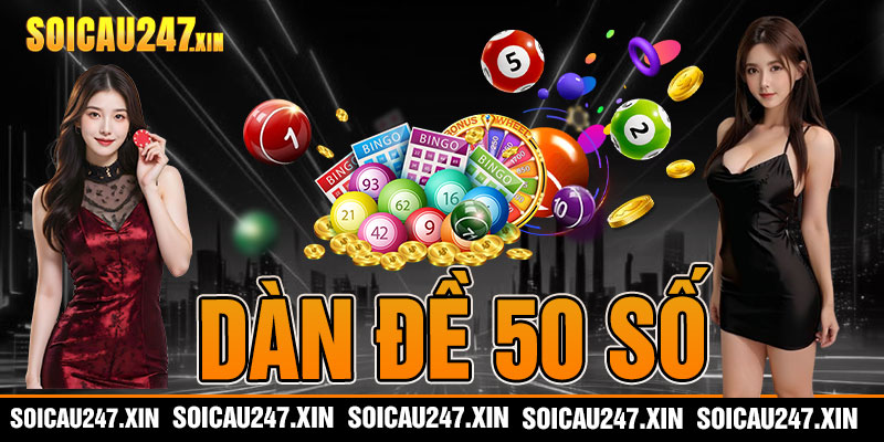 Dàn Đề 50 Số