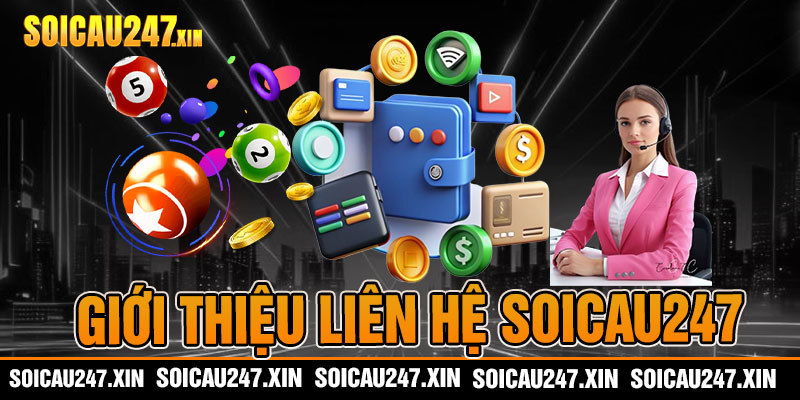 Giới thiệu liên hệ soicau247