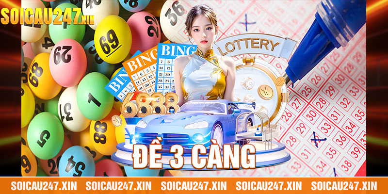 Đề 3 càng