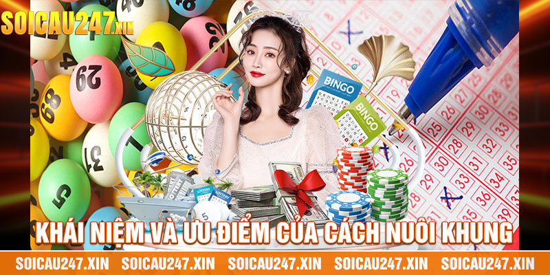 Khái Niệm Và Ưu Điểm Của Cách Nuôi Khung