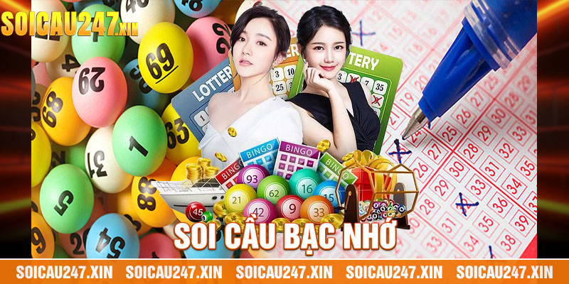 Soi cầu bạc nhớ